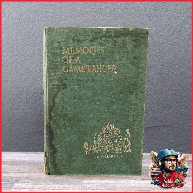 Memories of a game-ranger Book by Harry Wolhuter
