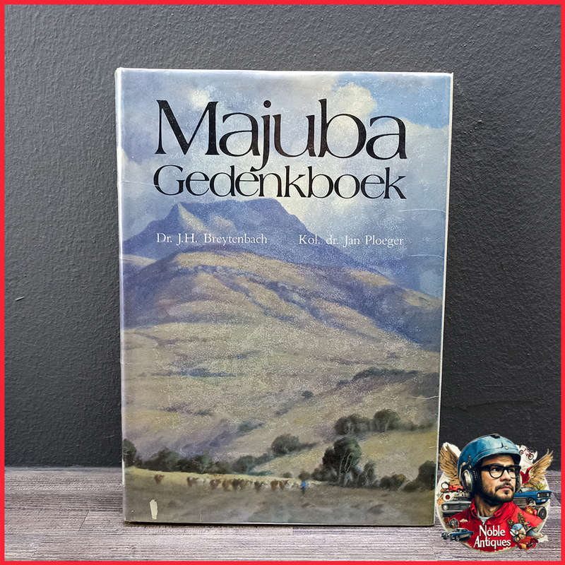 Majuba Gedenkboek : Uitgegee ter Herdenking van die Boere se Stryd 143 of 2000