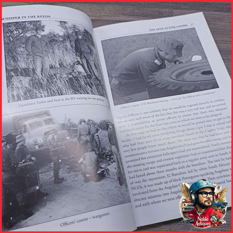 A Whisper in the Reeds: The Terrible Ones South Africa's 32 Battalion at War Book by Justin Taylor