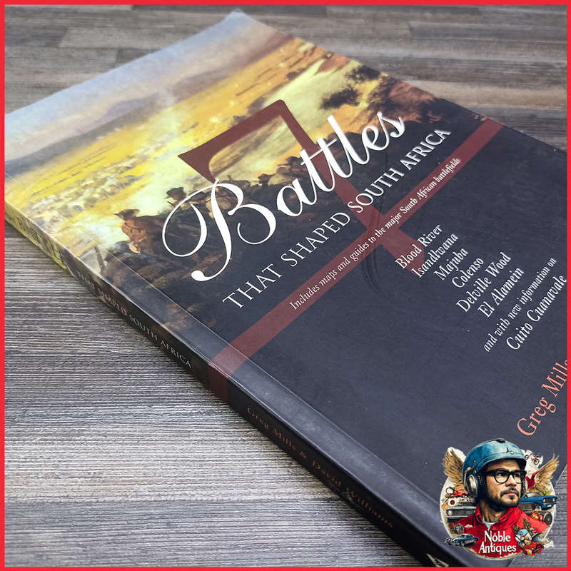 7 battles that shaped South Africa Book by Greg Mills