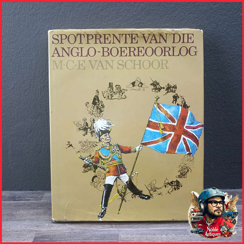 Spotprente Van Die Anglo-boereoorlog M-ce Van Schoor