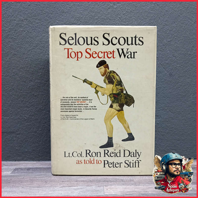 Large Hardcover Selous Scouts Top Secret War Lt. Col. Ron Reid Daly as told to Peter Stiff