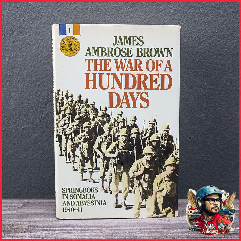The War of a Hundred Days by James Ambrose Brown