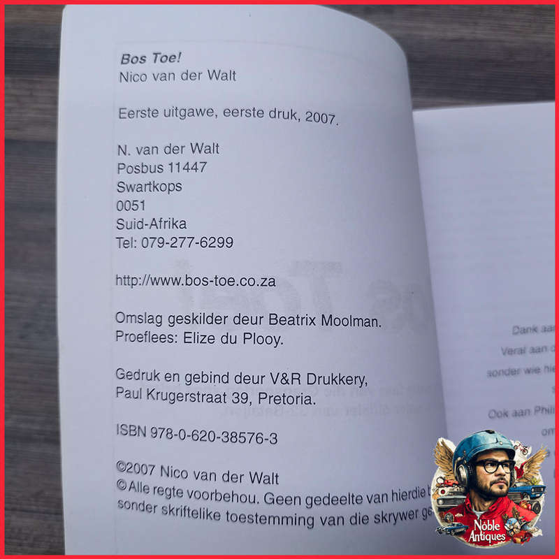 Bos Toe By Nico Van Der Walt-junior Officer At 32 Battalion-1st Edition Published 2007