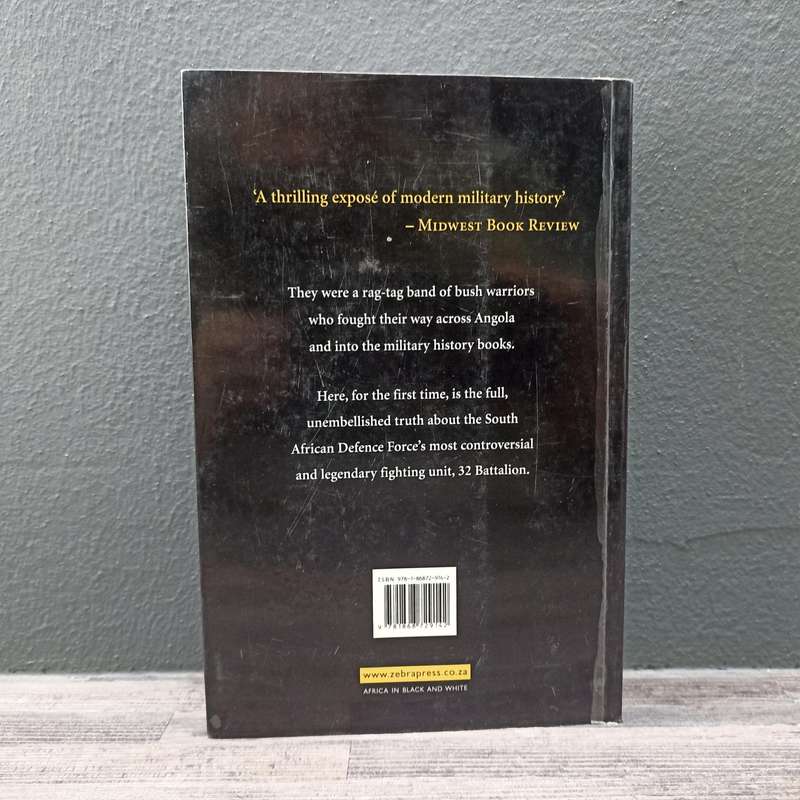 32 Battalion: The Inside Story of South Africa's Elite Fighting Unit" by Piet Nortje
