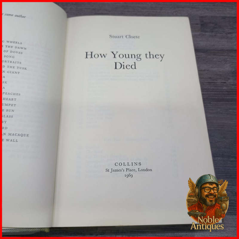 How Young They Died by Stuart Cloete