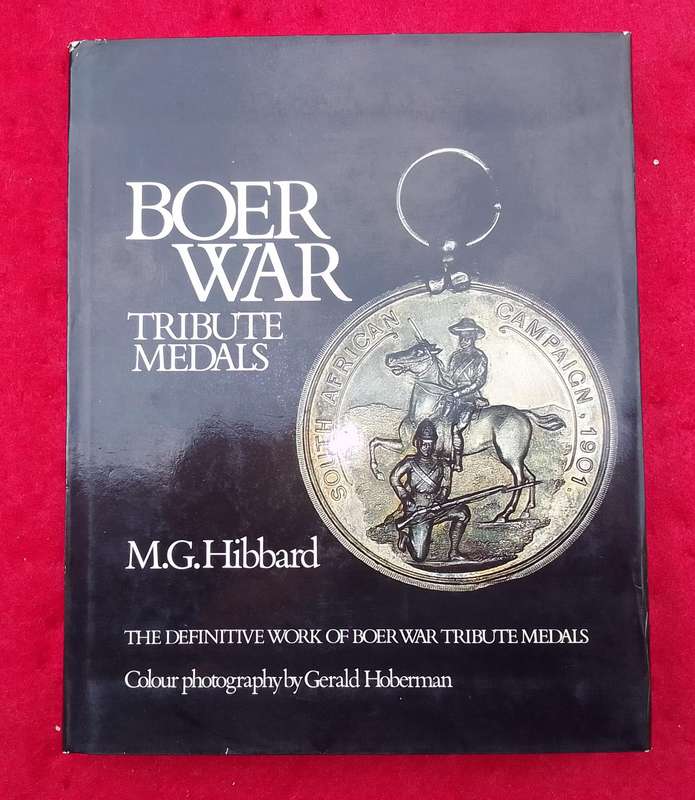 Boer War   Tribute Medals - MG Hibbard