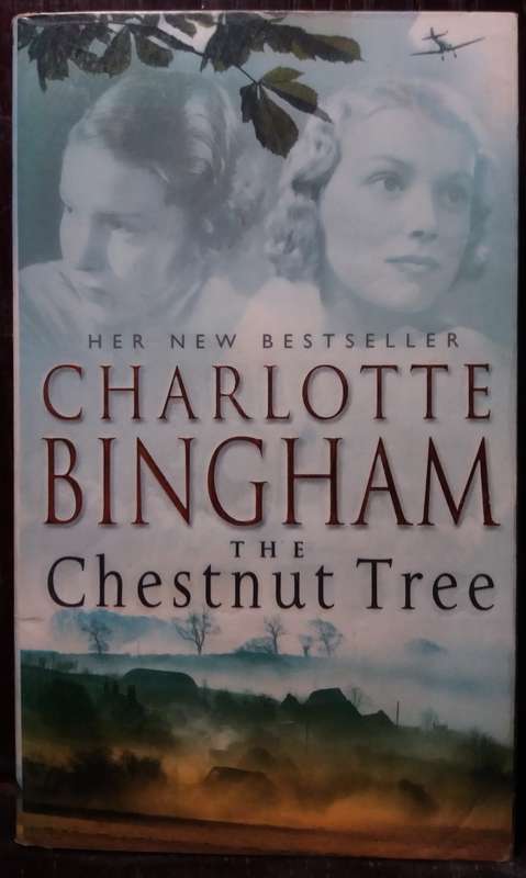The Chestnut tree - Charlotte Bingham