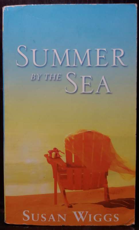 Summer by the Sea - Susan Wiggs
