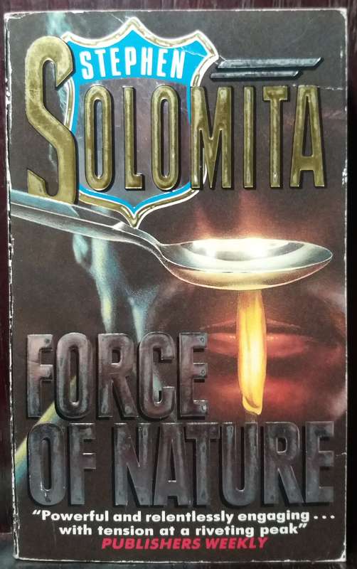 Force of Nature - Stephen Solomita