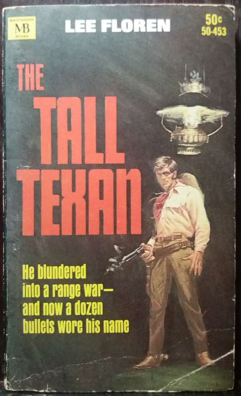 The Tall Texan - Lee Floren