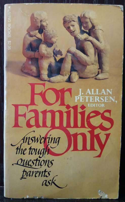 For Families Only - J.Allan Petersen