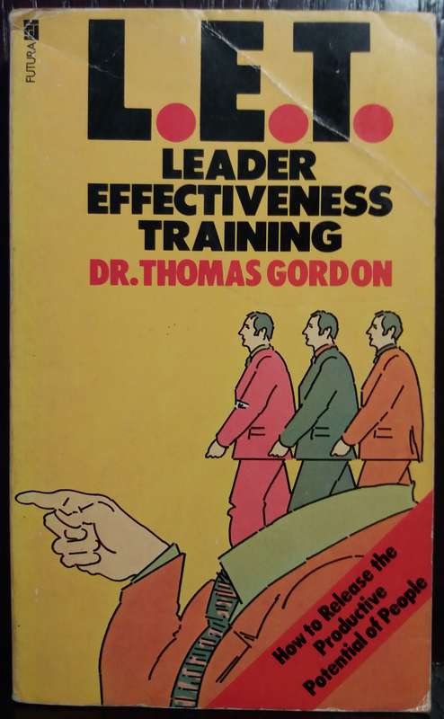 L.E.T. Leader Effectiveness Training (Small Paperback)