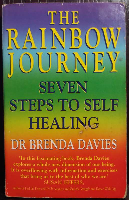 The Rainbow Journey: Seven Steps to Self Healing - Dr Brenda Davies (Small Paperback)