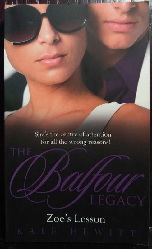 Zoe's Lesson: Balfour Legacy - Kate Hewitt (Small Paperback) (Mills & Boon)