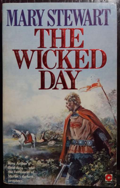 The Wicked Day - Mary Stewart (Small Paperback)