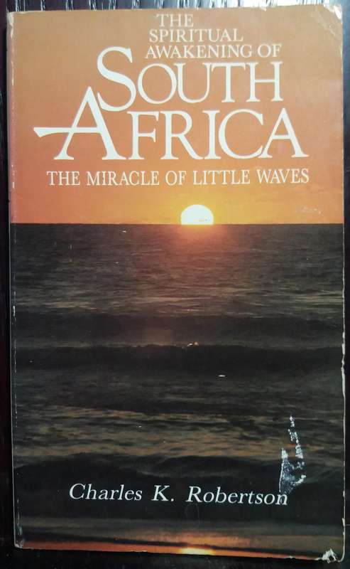 The Spiritual Awakening of South-Africa - Charles K. Robertson