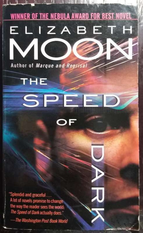The Speed of Dark - Elizabeth Moon