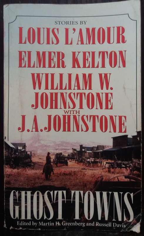 Ghost Towns - Louis L'Amour