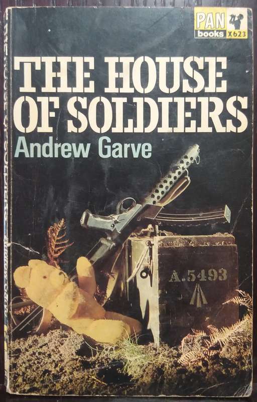 The House of Soldiers - Andrew Garve