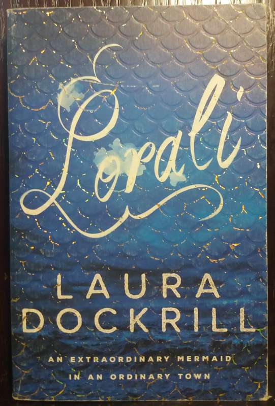 Lorali - Laura Dockrill