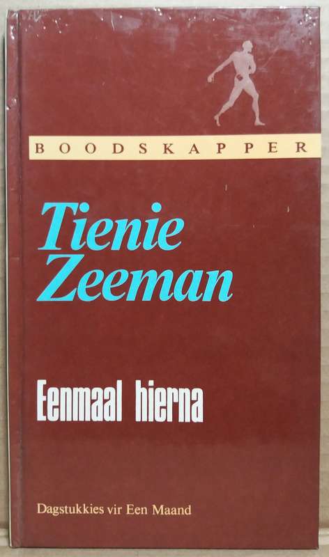 Eenmaal Hierna - Tienie Zeeman