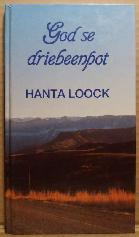God se driebeenpot - Hanta Loock