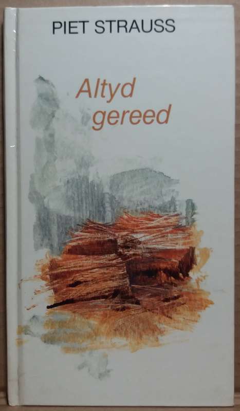 Altyd Gereed - Piet Strauss
