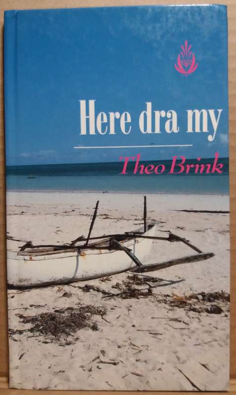 Here dra my - Theo Brink
