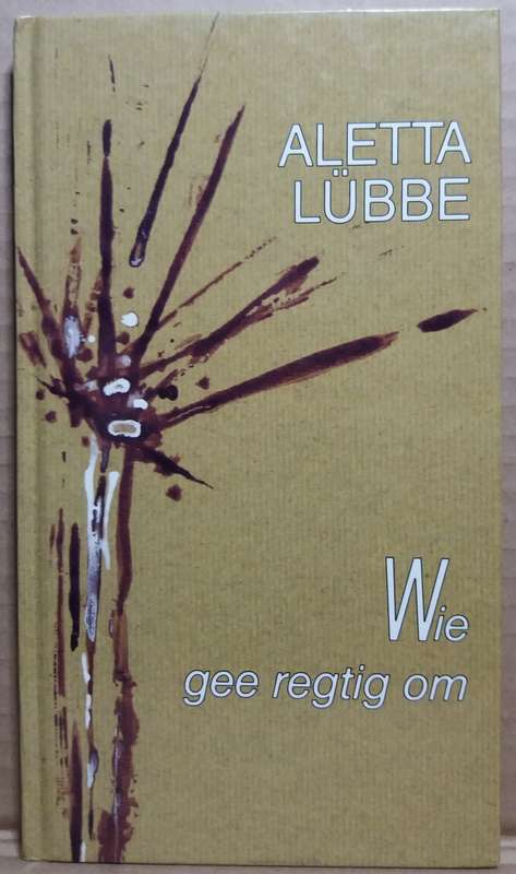 Wie gee regtig om - Aletta Lubbe