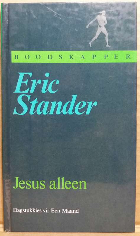 Jesus alleen - Eric Stander