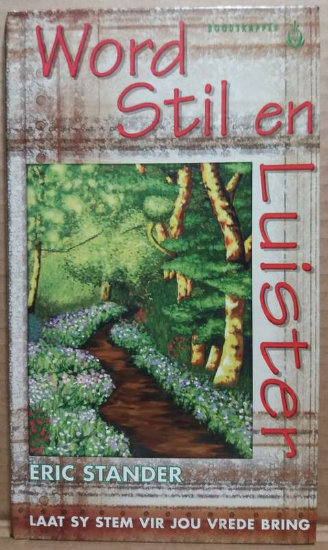 Word Stil en Luister - Eric Stander