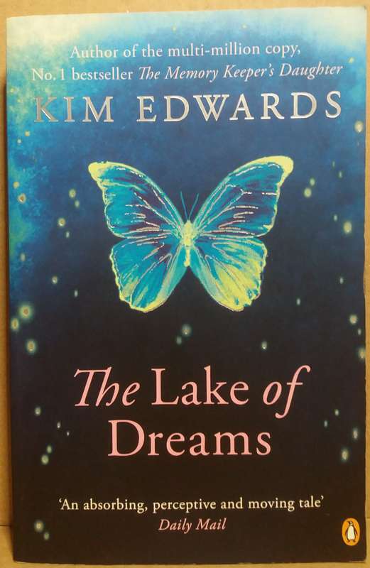 The Lake of Dreams - Kim Edwards