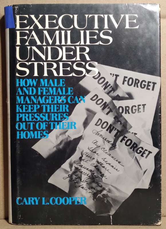 Executive Families Under Stress - Cary L. Cooper