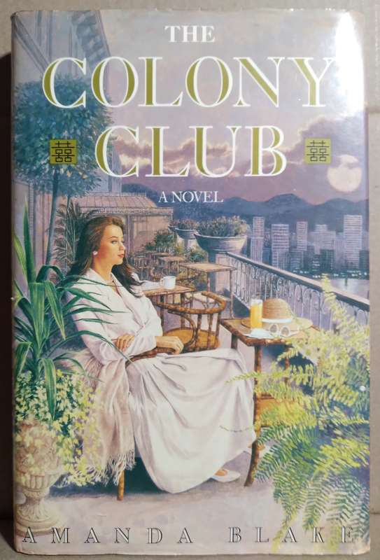 The Colony Club - Amanda Blake (Large Hardcover)