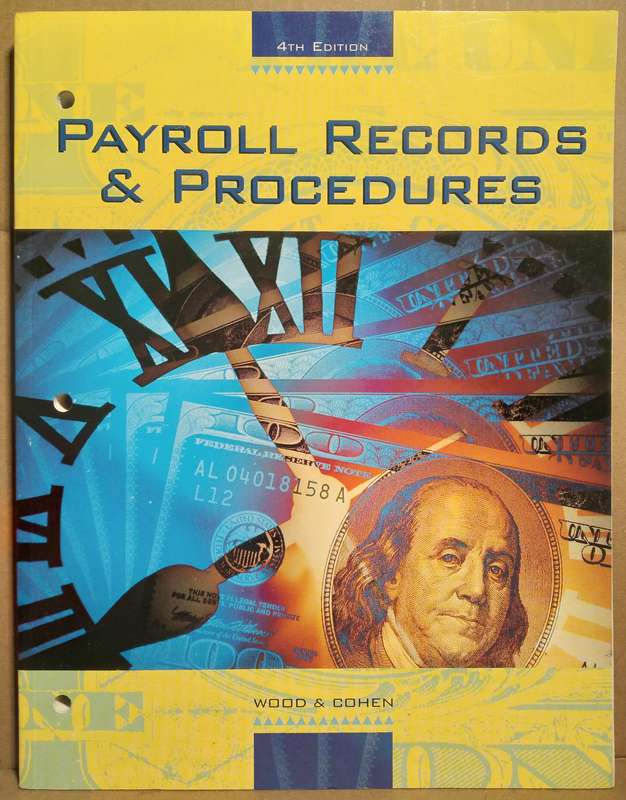 Payroll Records and Procedures - Wood & Cohen
