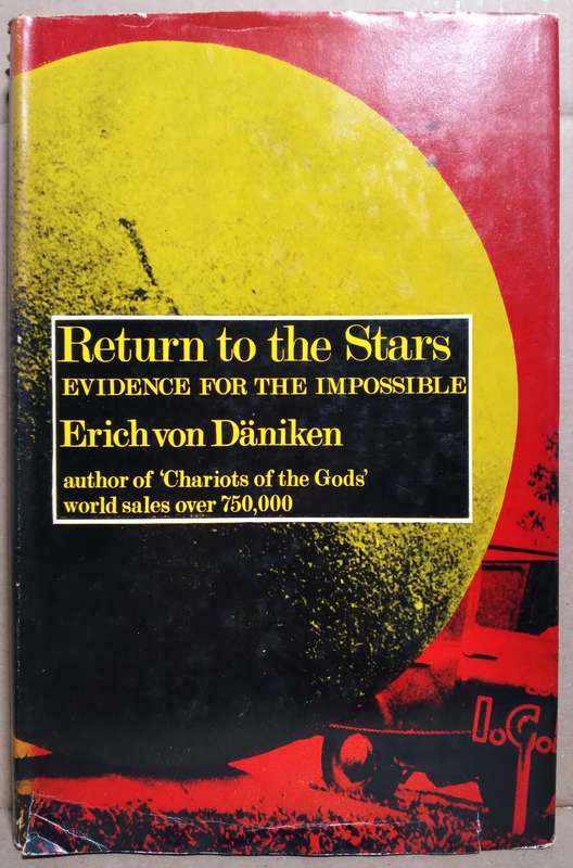 Return to the Stars - Erich von Daniken