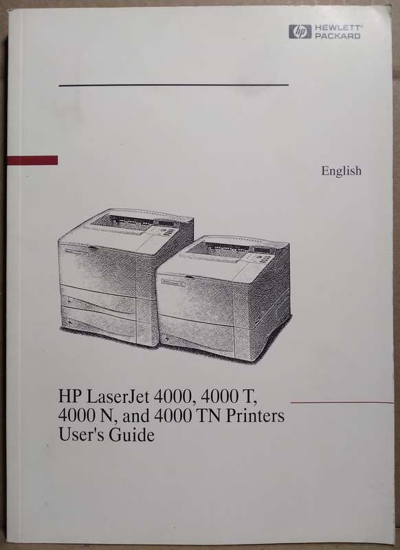 HP LazerJet 4000, 4000 T, 4000 N and 4000 TN Printers User's Guide