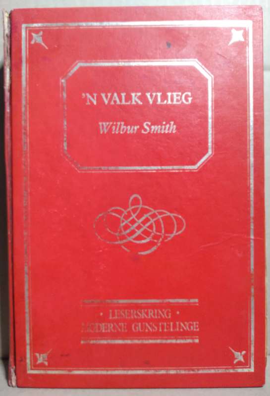 n Valk Vlieg - Wilbur Smith