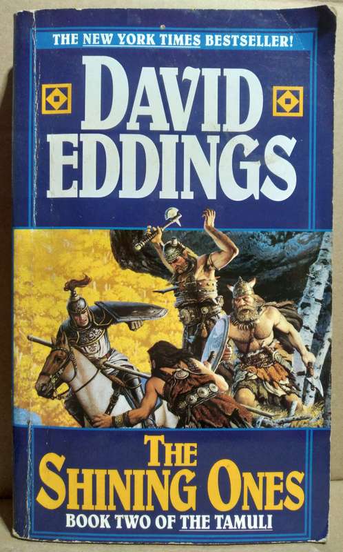 The Shining Ones - David Eddings