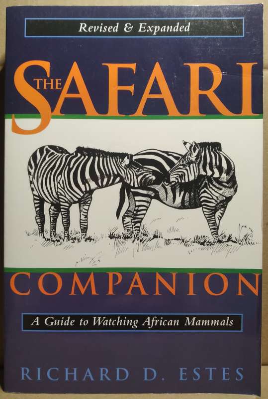 The Safari Companion - Richard D. Estes