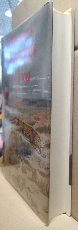 A Hunter's Wandering in Africa - F.C Selous (Large Hardcover)