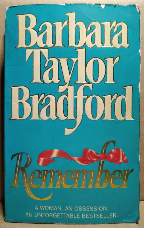 Remember - Barbara Taylor Bradford