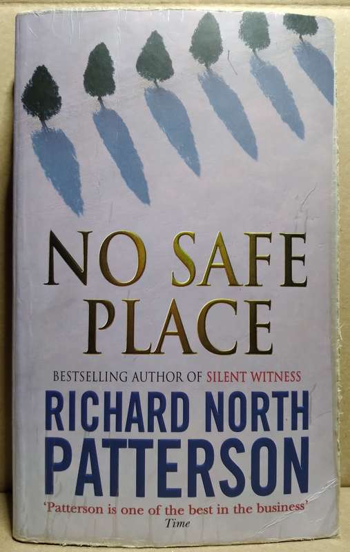 No Safe Place - Richard North Patterson