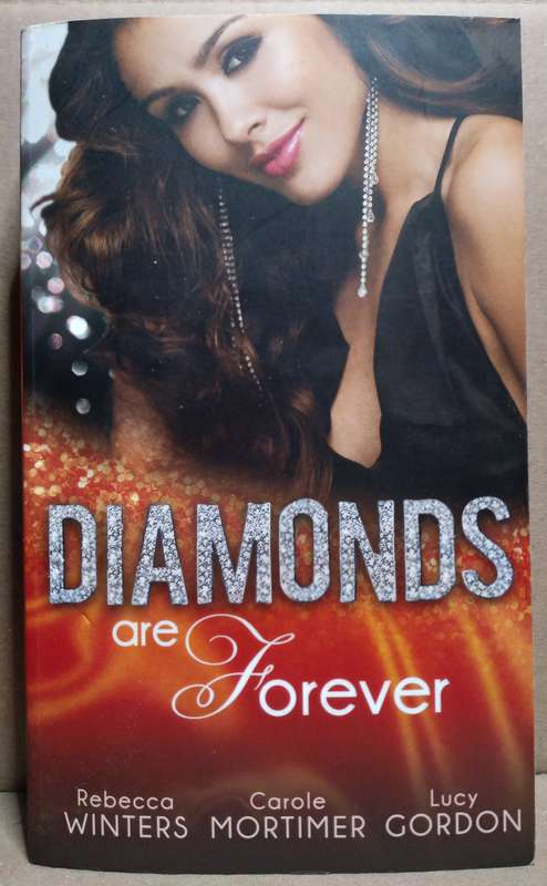 Diamonds are Forever - Rebecca Winters (Mills & Boon)