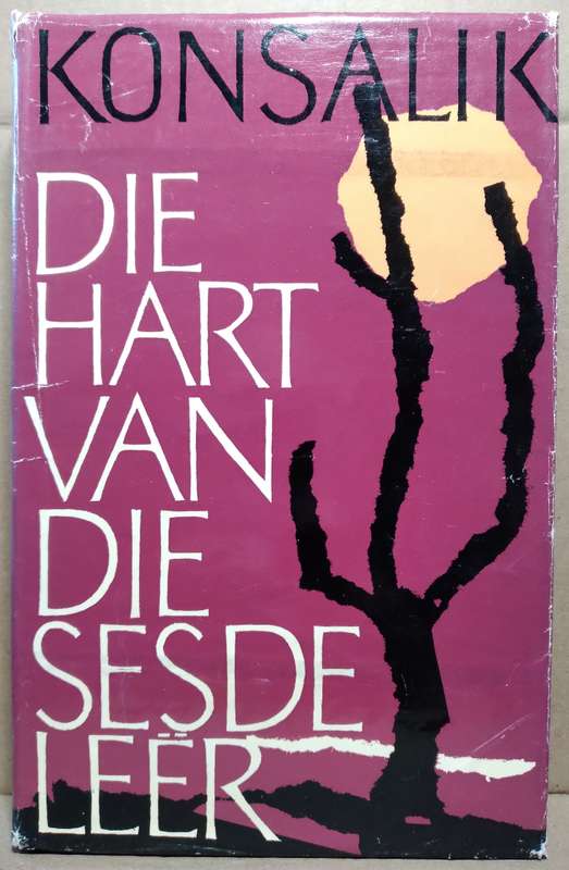 Die Hart van die Sesde Leër - H.G Konsalik (Hardcover)