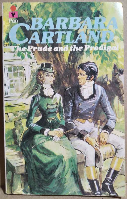 The Prude and the Prodigal - Barbara Cartland