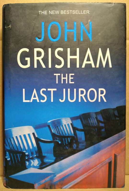 The Last Juror - John Grisham (Large Hardcover)