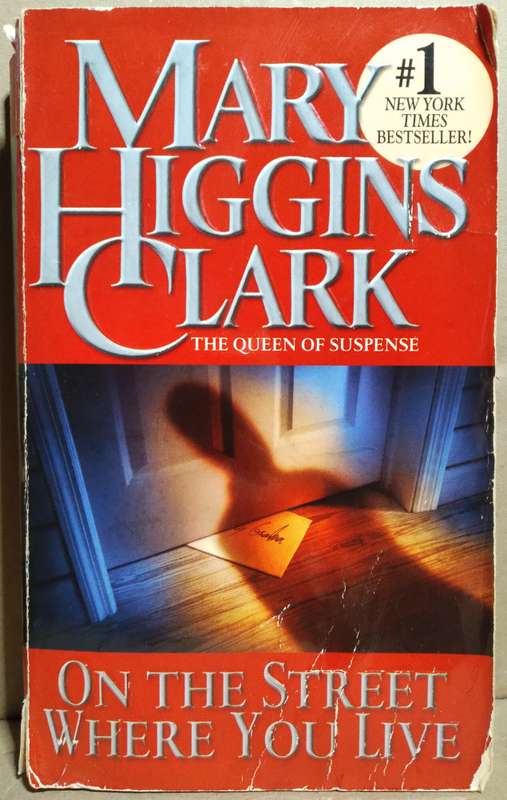 On the Street Where you Live - Mary Higgins Clark