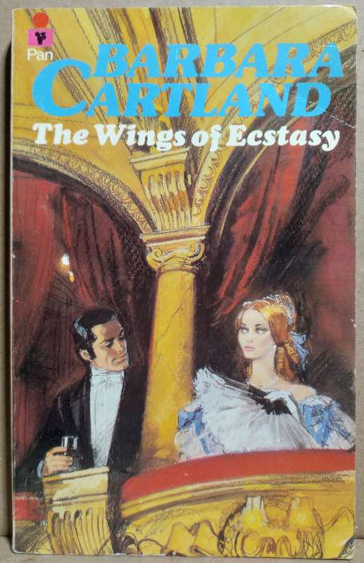 The Wings of Ecstasy - Barbara Cartland